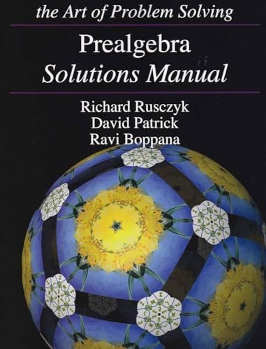 The Art of Problem Solving, Volume 1: The Basics Solutions Manual