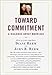 Toward Commitment: A Dialogue About Marriage - Book by Diane Rehm