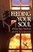 Feeding Your Soul: A Quiet Time Handbook