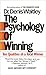 The Psychology of Winning: Ten Qualities of a Total Winner