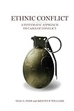 Ethnic Conflict: A Systematic Approach to Cases of Conflict