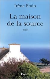 La  maison de la source