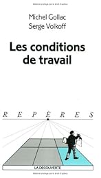 Les  conditions de travail