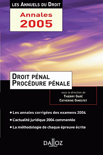 Droit pénal et procédure pénale, 2005
