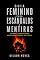 Livro Guia Feminino Para Escândalos e Mentiras (Mr. Henry & Sra. Pittie Livro 1)
