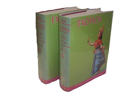 Exotica International, Series 4 : Pictorial Encyclopedia of Exotic Plants from Tropical and Near-Tropic Regions, 16,300 Photographs, Volumes 1 & 2 (Set) by Alfred Byrd Graf