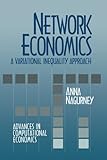 Image de Network Economics: A Variational Inequality Approach (Advances in Computational Economics)