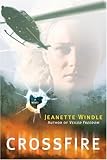 CrossFire: A Novel