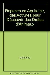 Rapaces en Aquitaine