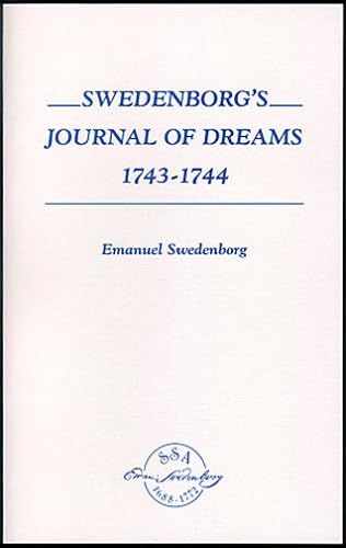 Swedenborg's Journal of Dreams, 1743-1744 (English and Swedish Edition)