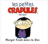 Les Petites Crapules : Margot Froid-dans-le-Dos by 