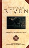 From Myst to Riven: The Creations and Inspirations