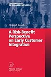 Image de A Risk-Benefit Perspective on Early Customer Integration (Contributions to Management Science)