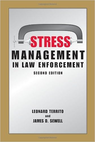 Stress Management In Law Enforcement Second Edition - 