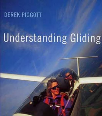 Understanding Gliding: The Principles of Soaring Flight