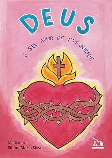 Livro DEUS E SEU AMOR DE ETERNIDADE