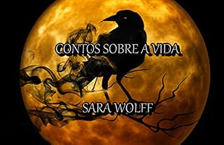 Livro CONTOS SOBRE A VIDA: Contos, Poemas, Crônicas em época de pandemia