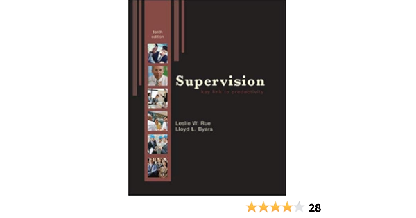 Supervision Key Link To Productivity Rue Leslie Byars Lloyd 9780073381374 Amazon Com Books