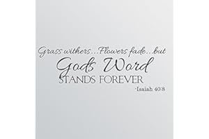 WALLPRESSIONS 33"x12" Grass Withers Flowers Fade But God's Word Stands Forever Wall Decal Sticker Art Mural Home Decor Christian Scripture Verse