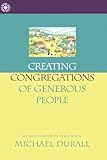 Creating Congregations of Generous People