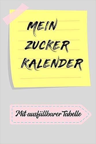 Mein Zucker Kalender Din A5 Blutzuckertagebuch Insulin
