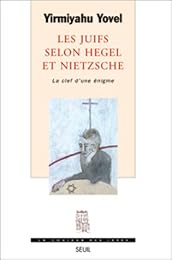 Les  Juifs selon Hegel et Nietzsche
