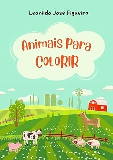 Livro Animais para colorir : Vamos estimular a criatividade da criança