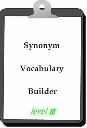 Amazon.com: Synonym Vocabulary Builder 〔Level Three〕 eBook ...