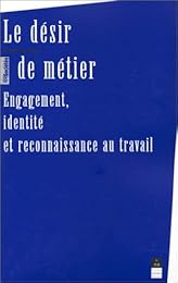 Le  désir de métier