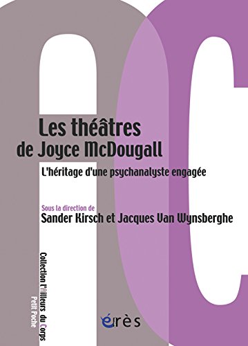 Les  théâtres de Joyce McDougall