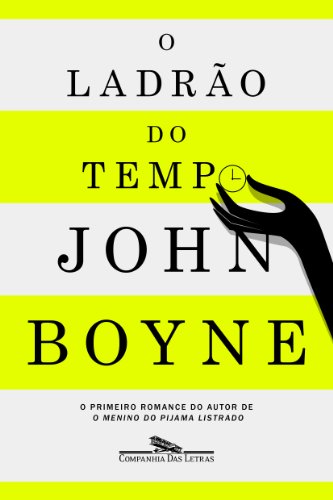 O Ladrao do Tempo (Em Portugues do Brasil)