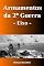 Livro Armamentos da Segunda Guerra - Eixo (A História da Segunda Guerra Mundial)
