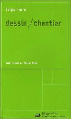 Dessin Chantier French Edition Ferro Sergio Amazon Com Books