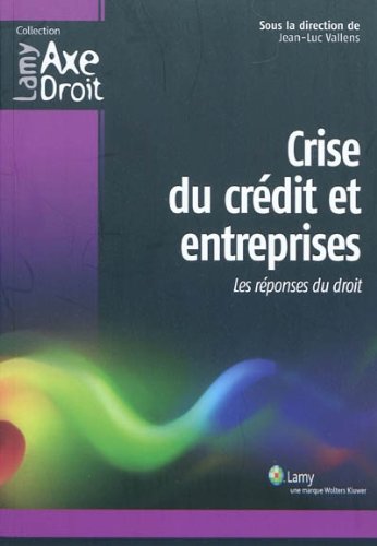 Crise du crédit et entreprises