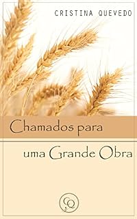 Livro Chamados para uma Grande Obra