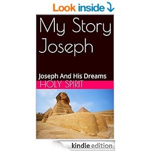 My Story Joseph: Joseph And His Dreams