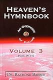 Unknown Binding Heaven's Hymnbook - An Overview of Psalms - Volume 3 Book