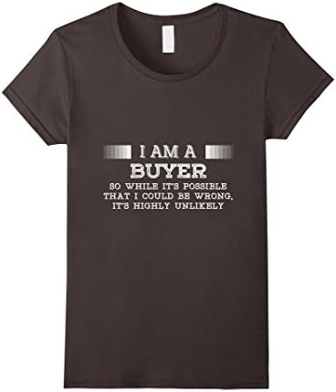 Womens i am a BUYER Tshirt Medium Asphalt