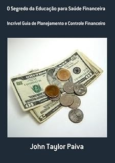 Livro O Segredo Da Educação Para Saúde Financeira