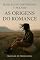 Livro As origens do Romance : Edição bilíngue livro 5