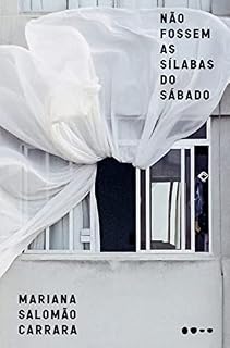 Livro Não fossem as sílabas do sábado