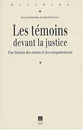 Les  témoins devant la justice