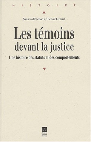 Les  témoins devant la justice