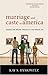 Marriage and Caste in America: Separate and Unequal Families in a Post-Marital Age - Book by Kay Hymowitz