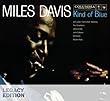 Kind of Blue (Legacy Edition)
