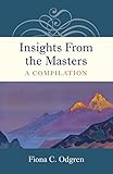 Insights From the Masters: A Compilation by 