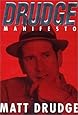 Drudge Manifesto