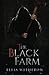The Black Farm by Elias Witherow, Thought Catalog