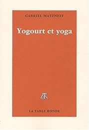 Yogourt et yoga
