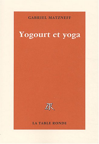 Yogourt et yoga